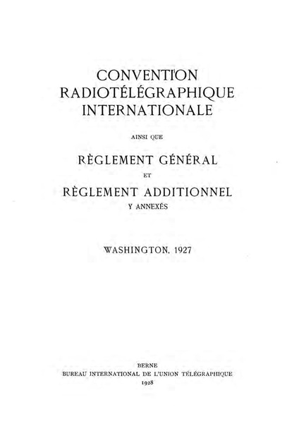 Datei:ConventionRadioTelegraphiqueInternationale 1927 4.39.43.fr.200.pdf